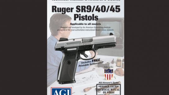 Technical Manual & Armorer's Course: Ruger SR9/40/45 Pistol