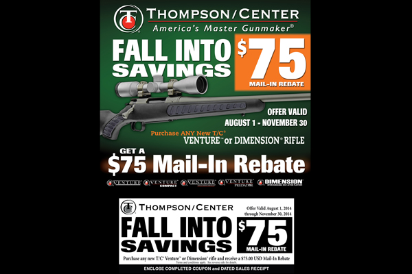 Thompson/Center Arms: 'Fall Into Savings' Mail-In Rebate program.