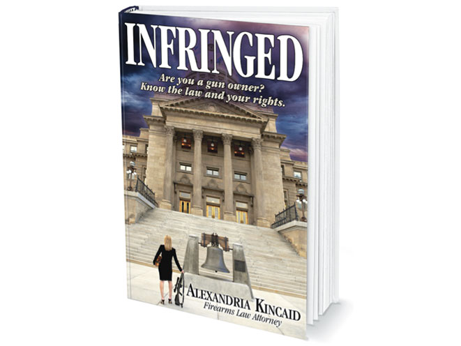 infringed, infringed book, gun law, gun laws